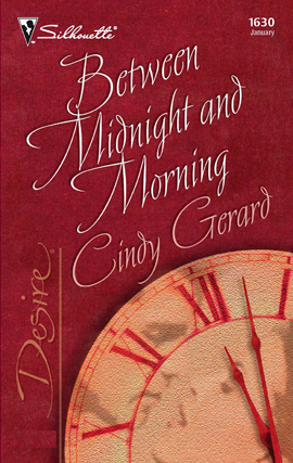 Title details for Between Midnight and Morning by Cindy Gerard - Available